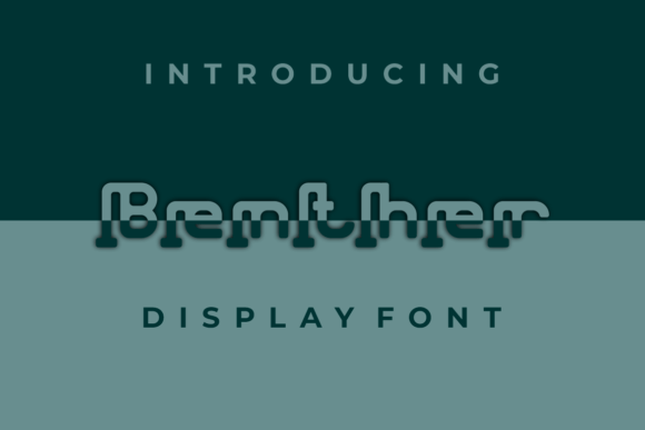 Benther: A Display Font That Makes Your Brand Instantly Memorable