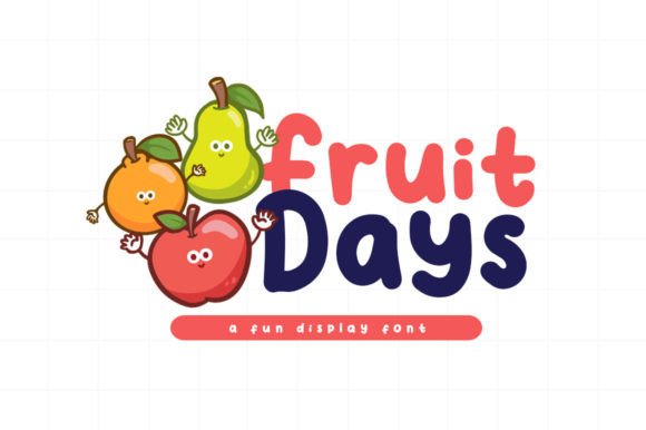 Fruit Days: A Juicy, Playful Display Font