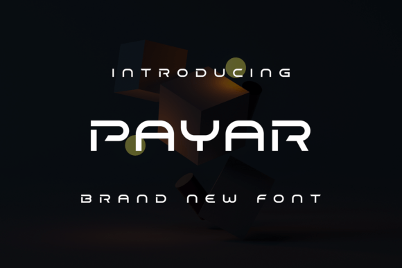 Payar: A Modern Display Font That Just Works